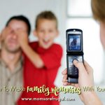 How To Make Family Memories With Your Kids