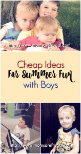 Cheap Ideas For Summer Fun With Boys