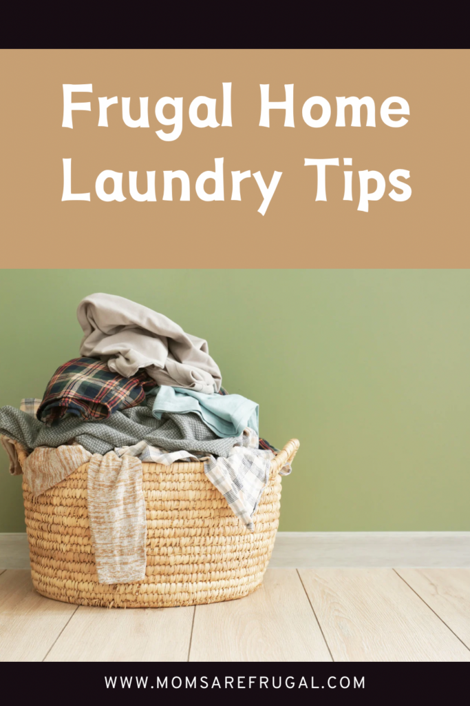 Frugal Home Laundry Tips