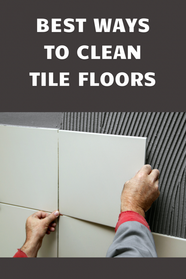 Best Ways to Clean Tile Floors - Moms are Frugal