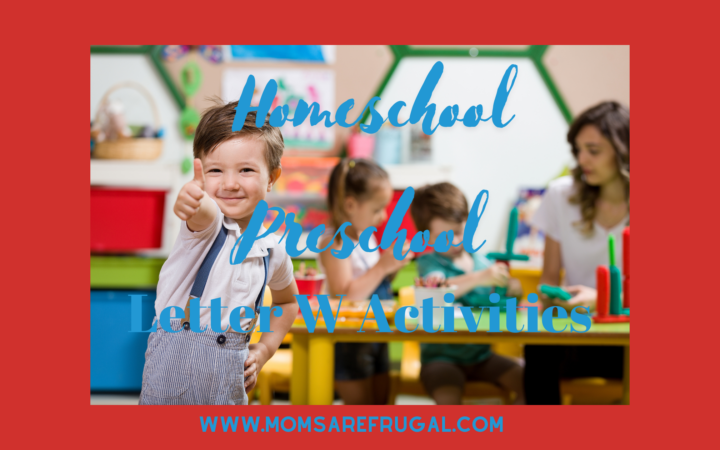 Homeschool Preschool Letter W Activities