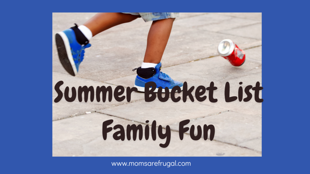Summer Bucket List Family Fun