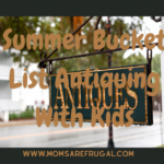 Summer Bucket List Antiquing With Kids