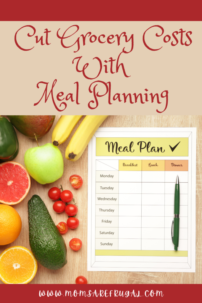 Cut Grocery Costs With Meal Planning