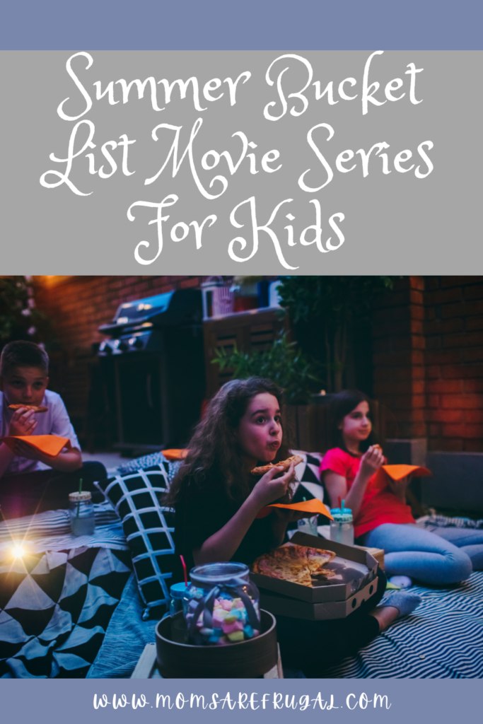 Summer Bucket List Movie Series for Kids