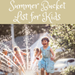 Water Fun Summer Bucket List for Kids