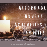 Affordable Advent Activities for Families