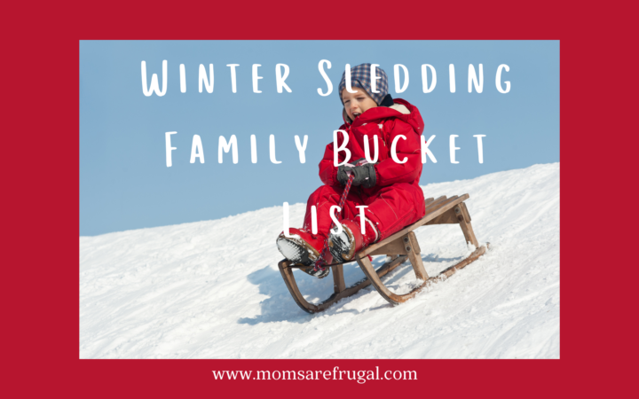 Winter Sledding Family Bucket List