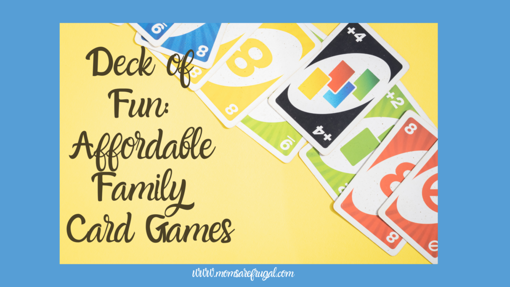 Decks of Fun: Affordable Family Card Games