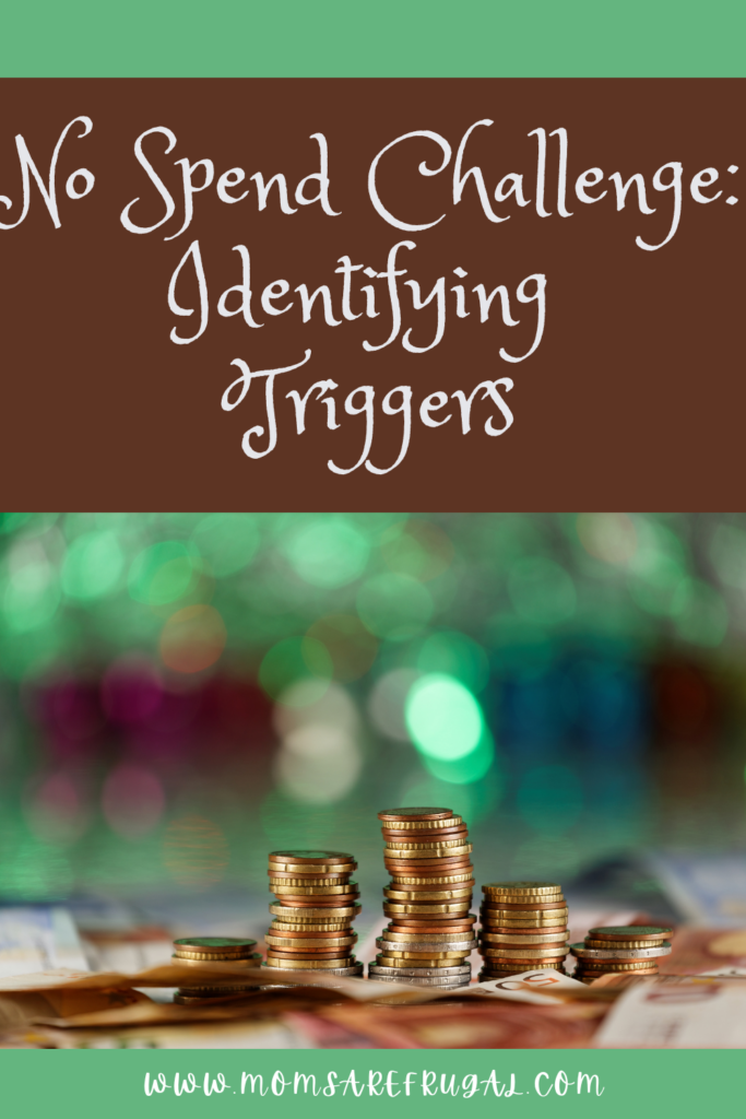 No Spend Challenge: Identifying Triggers