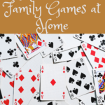 Recreational Family Games at Home